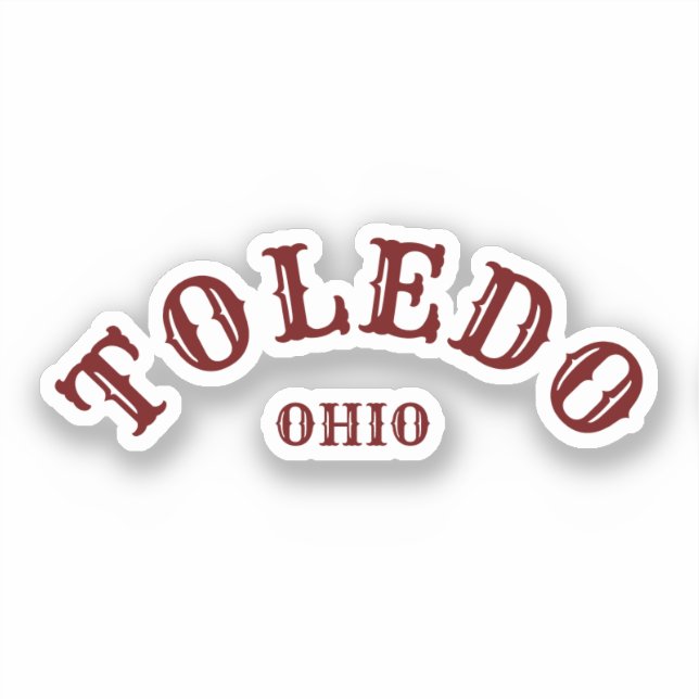Toledo, Ohio Sticker (Front)