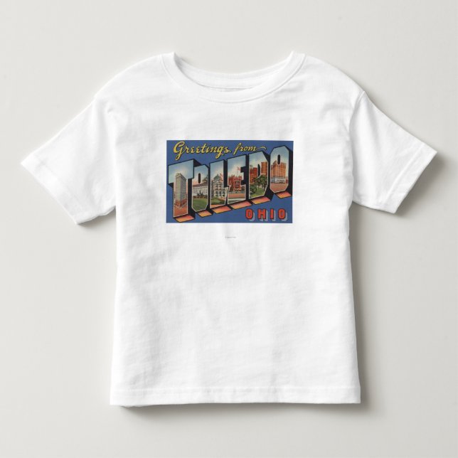 Toledo, OhioLarge Letter ScenesToledo, OH Toddler T-shirt (Front)