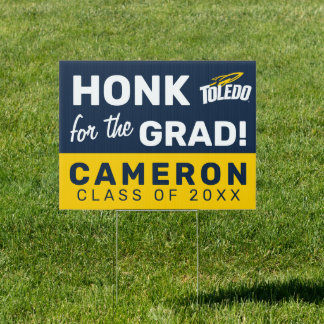 Toledo Rockets | Honk for the Grad Sign