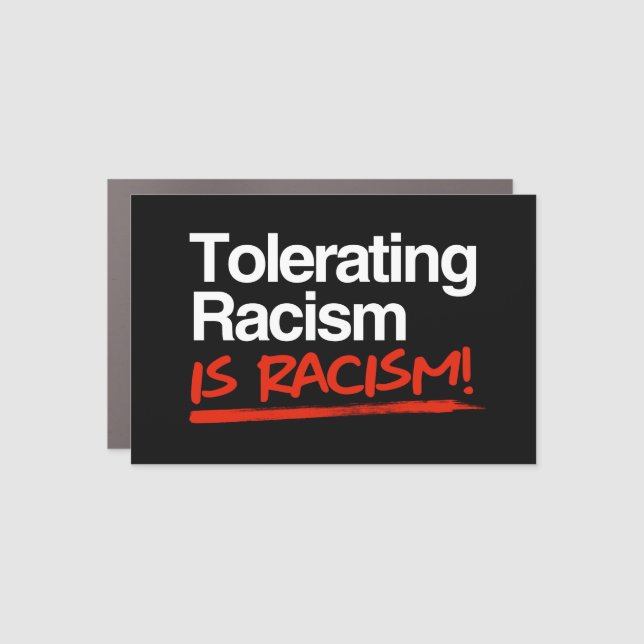 Tolerating racism is racism classic round sticker car magnet (Front)