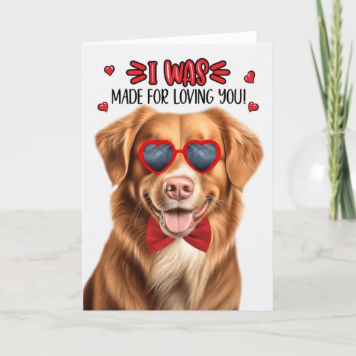 Toller Retriever Dog Made for Loving You Valentine Holiday Card