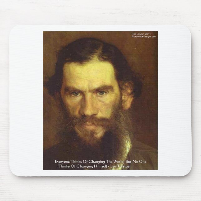 Tolstoy "Change Yourself" Wisdom Quote Gifts & Tee Mouse Pad (Front)