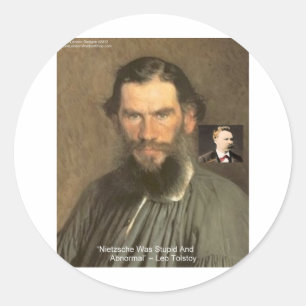 Tolstoy "Nietzsche = Stupid" Quote Gifts Tees Etc Classic Round Sticker