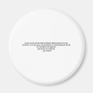 Tolstoy vegetarian quote magnet