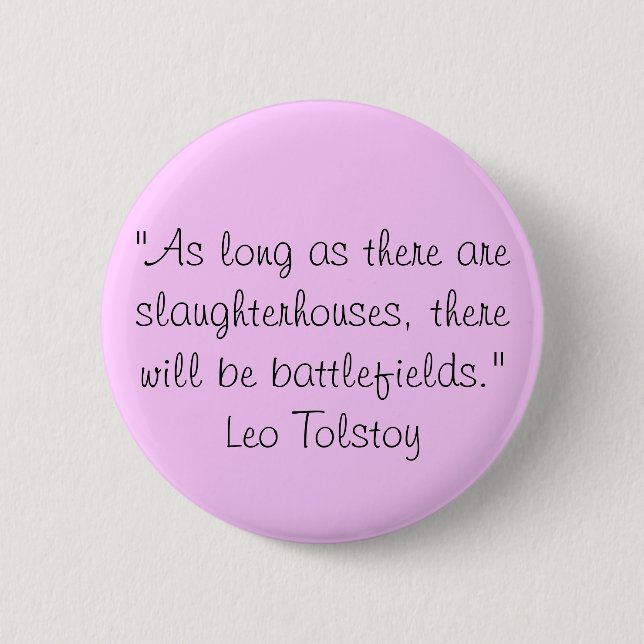 Tolstoy Vegetarian Quote Pinback Button (Front)