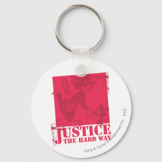 Tom and Jerry Justice The Hard Way Keychain