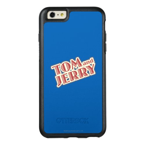 Tom and Jerry Logo OtterBox iPhone 66s Plus Case