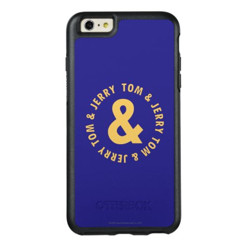 Tom and Jerry Round Logo 4 OtterBox iPhone 66s Plus Case