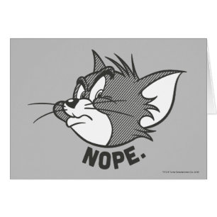 Tom And Jerry Tom Says Nope