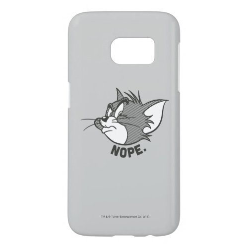 Tom And Jerry  Tom Says Nope Samsung Galaxy S7 Case