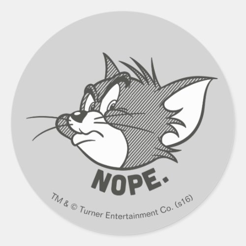 Tom And Jerry  Tom Says Nope Classic Round Sticker