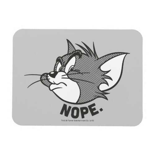Tom And Jerry  Tom Says Nope Magnet