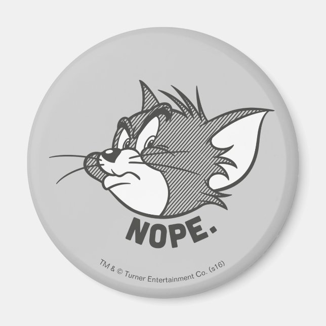 Tom And Jerry | Tom Says Nope Magnet (Front)