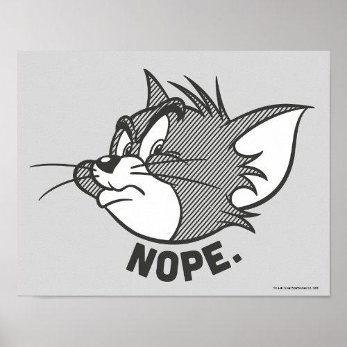 Tom And Jerry  Tom Says Nope Poster