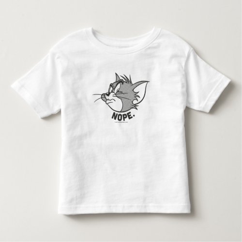 Tom And Jerry  Tom Says Nope Toddler T_shirt