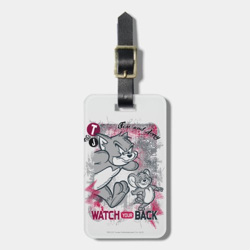 Tom and Jerry Watch Your Back Luggage Tag