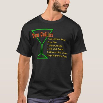 Tom Collins T-shirt by orsobear at Zazzle