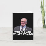 Tom Homan Border Czar Wait Till You See What&#39;s Com Card