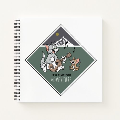 Tom  Jerry Its Time For Adventure Notebook