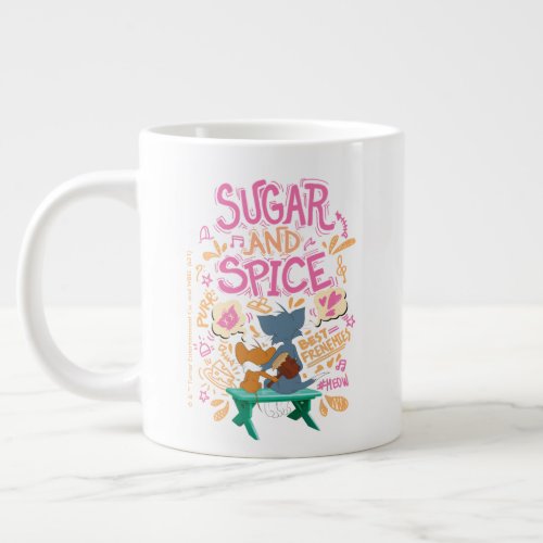 Tom  Jerry _ Sugar And Spice Giant Coffee Mug