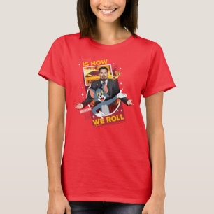 Tom & Jerry With Terrance - This Is How We Roll T-Shirt