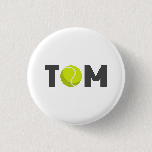 Tom Tennis Button (Front)