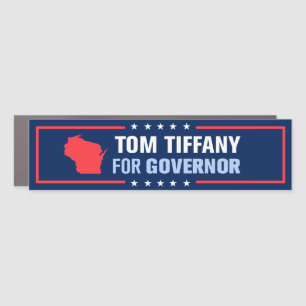 Tom Tiffany for Wisconsin Governor Car Magnet