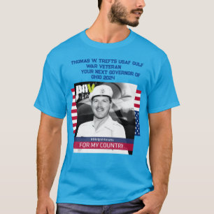 TOM TREFTS FOR GOVERNOR OF OHIO 2024 T-Shirt