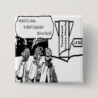 Tomahawk Cruise Missile: 1.6 Mil. Political Comic Pinback Button