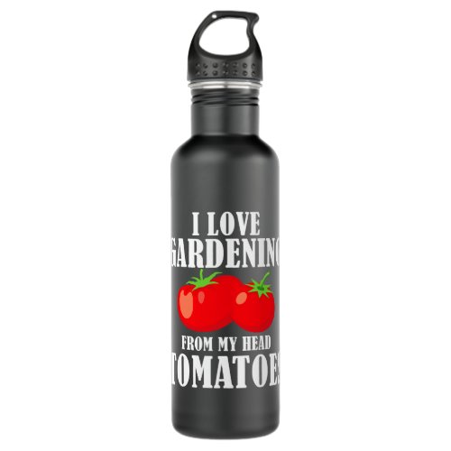 Tomato Gardener Pun 2Vegetable Outdoor Horticultur Stainless Steel Water Bottle