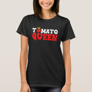 Tomato Queen Fruit Vegetable Mother's Day Gardener T-Shirt