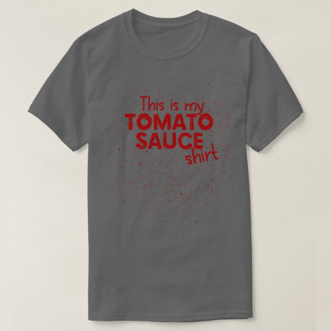 Tomato Sauce Tomato Stains Funny  T-Shirt (Design Front)