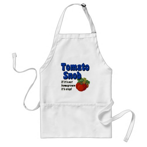 Tomato Snob Funny Cooking Saying Apron