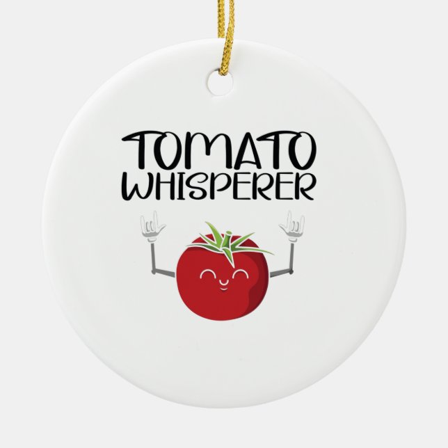 Tomato Whisperer Ceramic Ornament (Front)