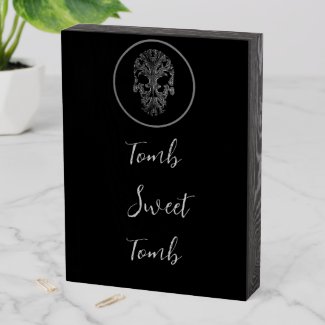 Tomb Sweet Tomb