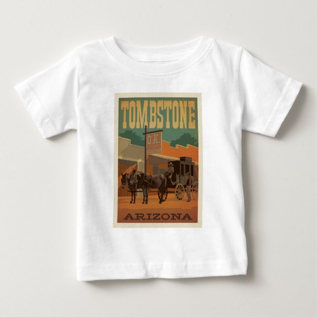Tombstone, Arizona Baby T-Shirt (Front)