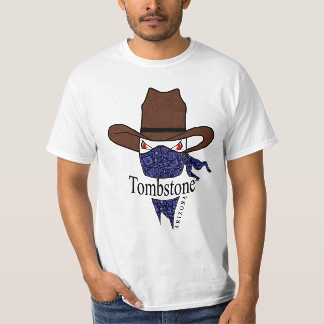 Tombstone, Arizona bandana bandit T-Shirt (Front)