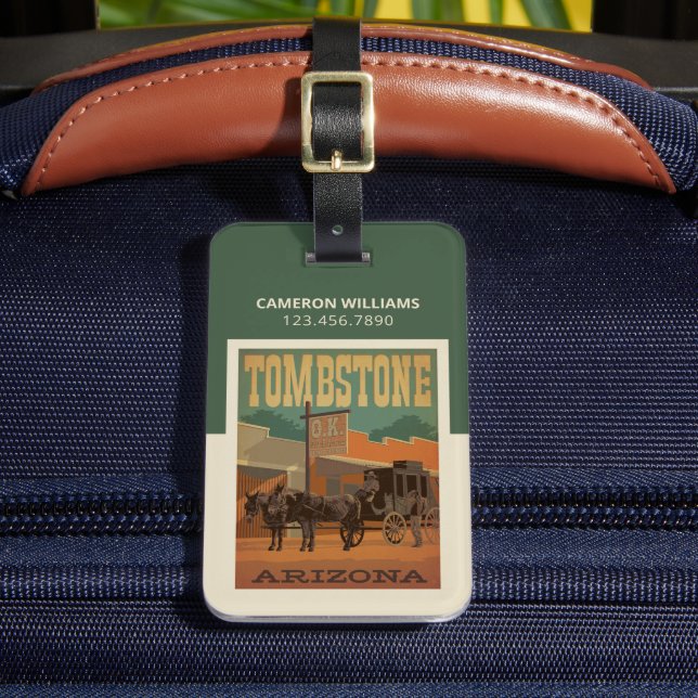 Tombstone, Arizona Luggage Tag (Front Insitu 2)