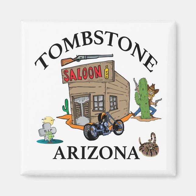 Tombstone, Arizona Magnet (Front)