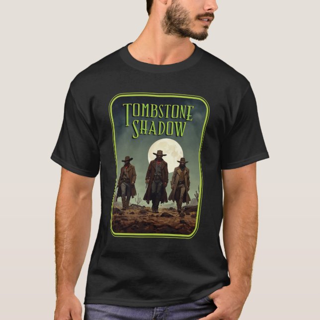 Tombstone Shadow - 3 Hombres #2 T-Shirt (Front)