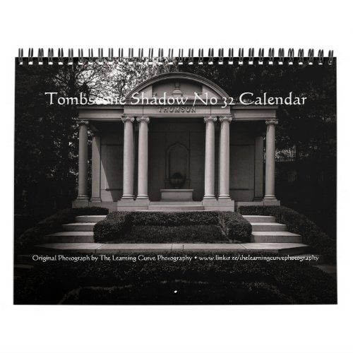 Tombstone Shadow No 32 Calendar