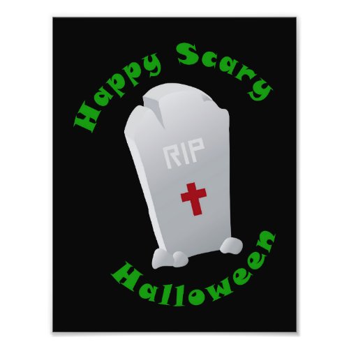 Tombstone wishing a Happy Scary Halloween  Photo Print