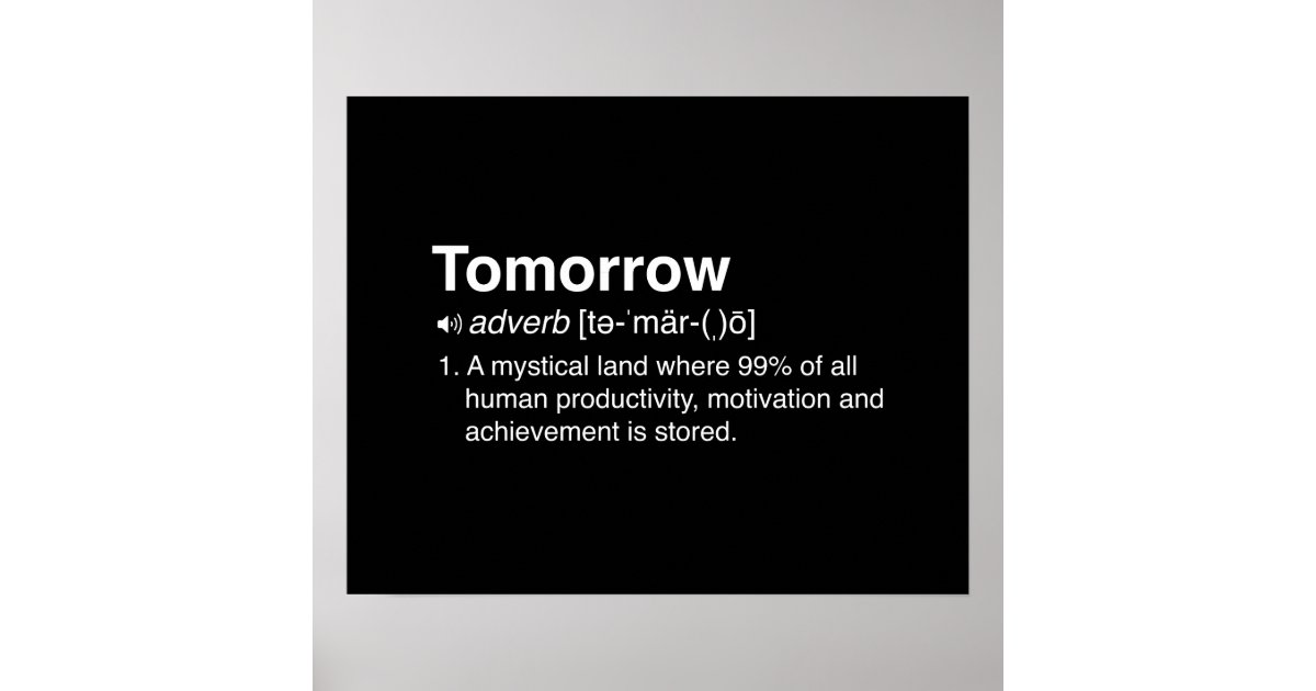 tomorrow-definition-poster-zazzle