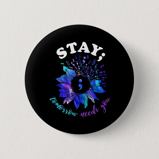 Tomorrow Needs You Mental Health Problems  Button (Front)