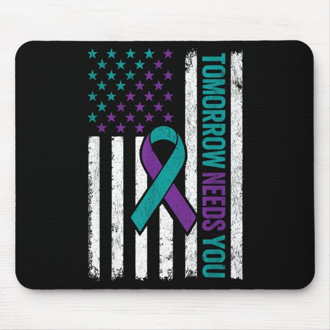 Tomorrow Needs You Suicide Prevention Awareness Me Mouse Pad (Front)