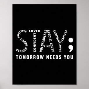 Tomorrow Needs You Suicide Prevention V2 Poster