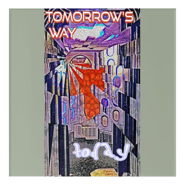 Tomorrow's Way Today Retro Future Art (Front)