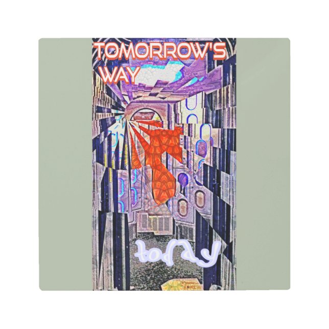 Tomorrow's Way Today Retro Future Art (Front)