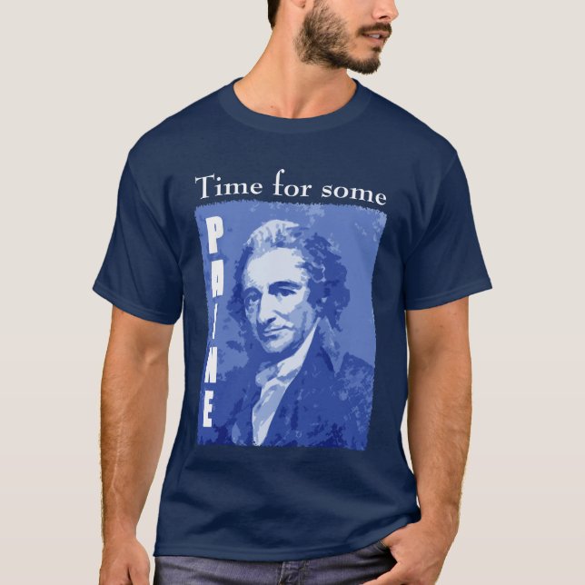 TomPaine - "Lead, follow or get out of the way." T-Shirt (Front)