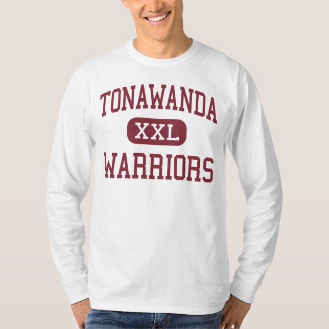 Tonawanda - Warriors - High - Tonawanda New York T-Shirt (Front)